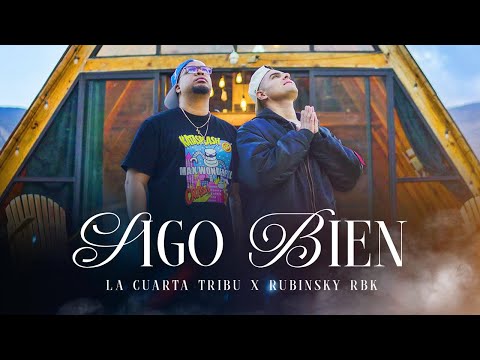 Sigo bien - La Cuarta Tribu ft  @RubinskyRBKOfficial   (Nuevo Rap Cristiano 2025)