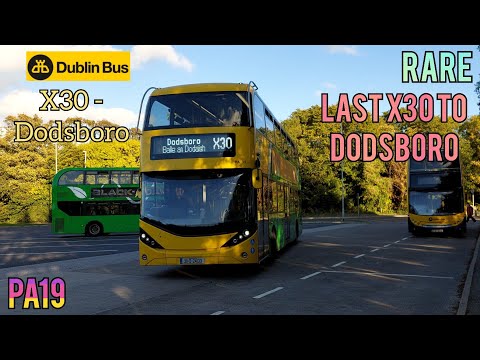 *Last X30 to Dodsboro* Dublin Bus Ride #190: Alexander-Dennis Enviro 400ER PA19, Route: X30
