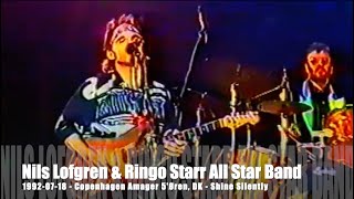 Nils Lofgren &amp; Ringo Starr All Star Band - Shine Silently - 1992-07-18 -  Copenhagen 5&#39;Øren, DK