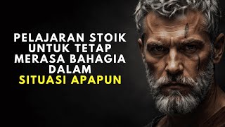 Download lagu TETAP BAHAGIA DALAM KEADAAN APA PUN | 8 PELAJARAN STOIKISME mp3