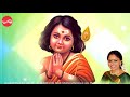 Valli Kanavan Bindhu Malini Sudha Ragunathan