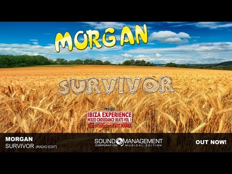 Morgan - Survivor (HIT MANIA 2015 - IBIZA EXPERIENCE 1)