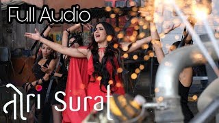 Tori Surat | Full Audio |  Lal Pari Mastani | Sona Mohapatra | Ram Sampath | Ameer Khusrau