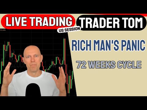Trader Tom Live Trading - Rich Man's Panic - 72 Weeks Cycle