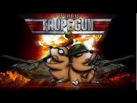 ÉNORME MONTAGE - Taupe Gun lll