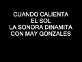 Cuando Calienta El Sol - La Sonora Dinamita Con May Gonzales.wmv