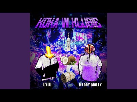 Koka W Klubie (feat. Młody Molly)