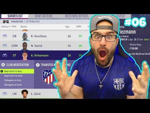 OMG WE SIGNED GRIEZMANN! - FIFA 18 CAREER MODE BARCELONA #05