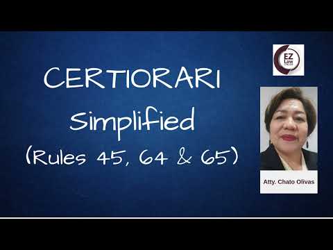 Certiorari Simplified: Mastering Rules 45, 64, and 65 (Philippine Remedial Law)