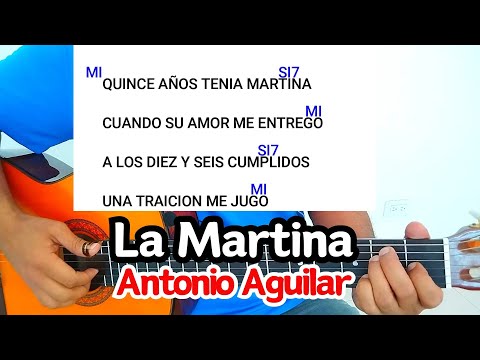 Martina - Antonio Aguilar