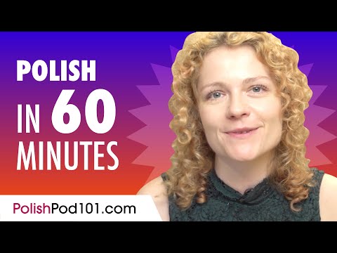 Learn Polish in 60 Minutes - ALL the Basics You Need for Conversations