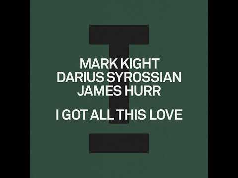 Mark Knight, Darius Syrossian, James Hurr - I Got All This Love (Extended Mix) https://bitly.cx/vcpM