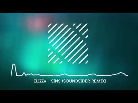 ELIZZA - Sins (Soundsider Remix)