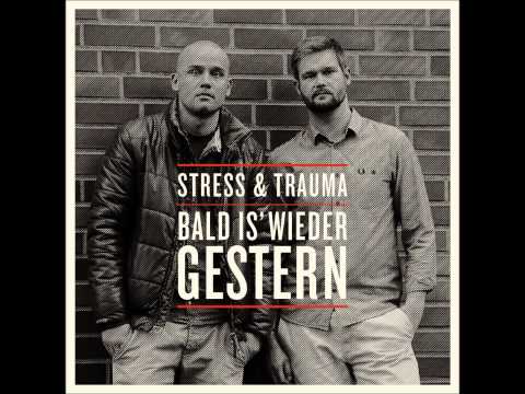 Stress & Trauma - Rhymes für die Ohr'n feat. Reno, M-Riebold, Donato & Germany
