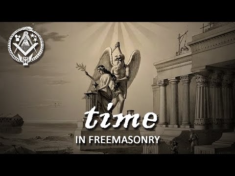 Time in Freemasonry | Freemason Information