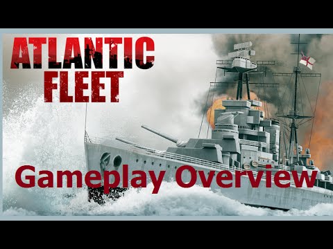 Atlantic Fleet (PC) - Gameplay Overview - YouTube