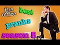 BEST PRANKS Season 5  - The Office US