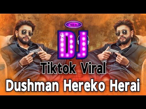 DUSHMAN HEREKO HERAI DJ REMIX | DURGESH THAPA | NEPALI DJ | DJ TIKTOK VIRAL 2025