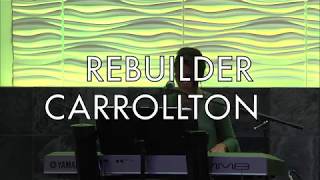REBUILDER - CARROLLTON - Cover by Jennifer Lang
