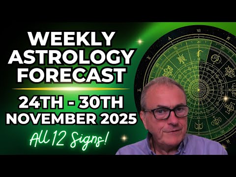 Weekly Astrology Forecast | Nov 24 – 30, 2025 | All 12 Signs Horoscope & Planetary Insights