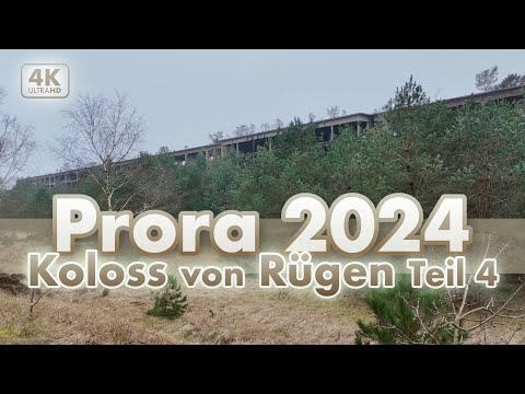 Der Koloss von Rügen: Prora 2024 - Teil 4 (4K Walk)