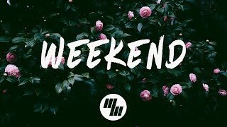 BoTalks ft. Laura Marano - Weekend (Lyrics / Lyric Video)