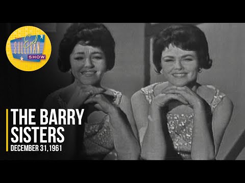 The Barry Sisters "Nevertheless" on The Ed Sullivan Show