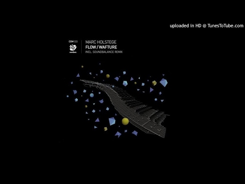 Marc Holstege - Flow (Soundbalance Remix) [Comport Records]