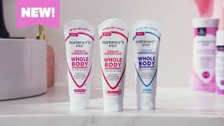 Summers Eve Made for there. Good everywhere!