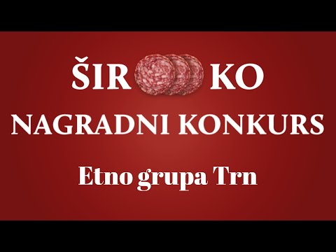Široko konkurs - Etno grupa Trn