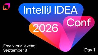 IntelliJ IDEA Conf. Day 1