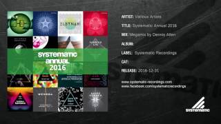Various Artists - Systematic Annual 2016 (Megamix)
