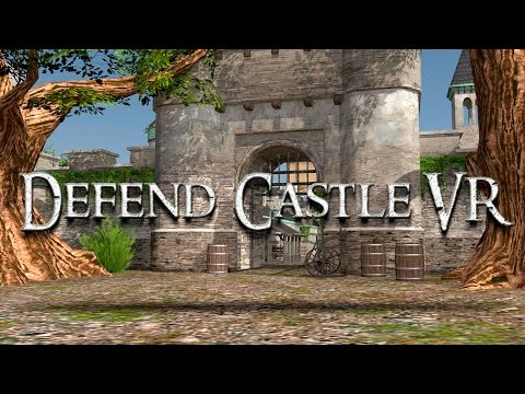 Defend Castle VR - Cardboard Video