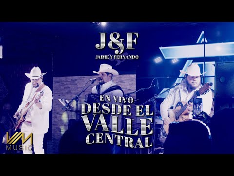 Jaime Y Fernando - En Vivo Desde El Valle Central (Full Session)