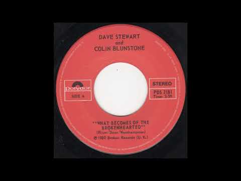 Dave Stewart & Colin Blunstone - What Becomes Of The Broken Hearted