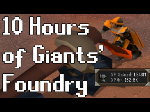 10 Hours of Giants' Foundry (w/ Best Moulds)