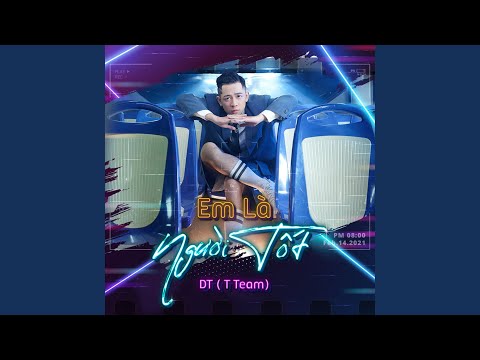 Em Là Người Tốt