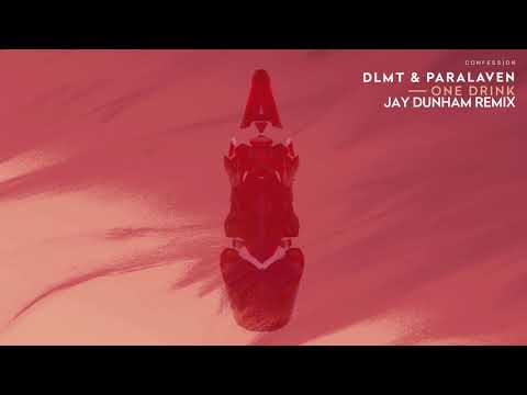 Video thumbnail for One Drink (Jay Dunham Remix)