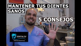 Como tener dientes sanos