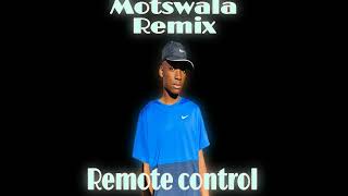 Download lagu Motswala Remix by Remote control mp3 Download lagu Motswala Remix by Remote control mp3