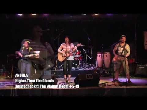 ANUHEA - Higher Than The Clouds - Soundcheck Session @ The Walnut Room