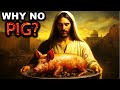 What Jesus Really Said About Eating Pork Shocking Truth