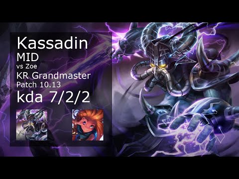 Kassadin vs Zoe Mid - KR Grandmaster 7/2/2 Patch 10.13 Gameplay // [롤] 카사딘 vs 조이 미드