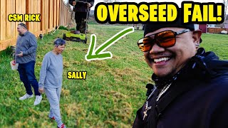 OVERSEED FAIL ~ Starting on the BACK BACK spring TTTF OVERSEEDING ~ Sally Renovation? Rick Reno?