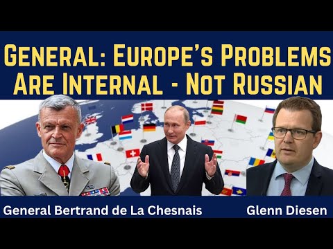 Bertrand de La Chesnais: Europe's Problems are Internal - Not Russian