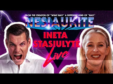 Nesiaukite live - Ineta Stasiulytė