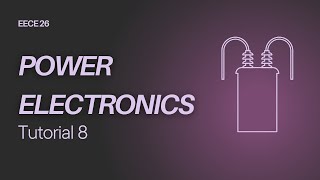 Power || Single Phase Transformers || Tutorial 8