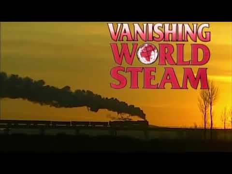 Verdwijnende stoomtreinen - De grootste show op aarde | Vanishing World Steam - The Greatest Show