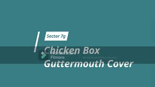 Chicken Box - Guttermouth Cover