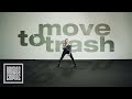 RESOLVE Move To Trash OFFICIAL VIDEO